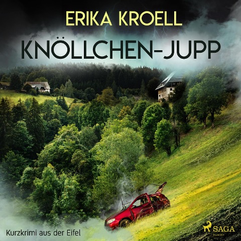 Knöllchen - Jupp - Kurzkrimi aus der Eifel - Erika Kroell