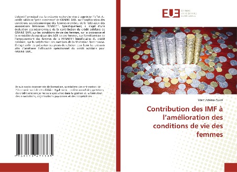 Contribution des IMF à l¿amélioration des conditions de vie des femmes - Marc Adama Guire