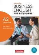 Cover-Bild zum Titel 'Business English for Beginners A2 - Fifth Edition - Kursbuch - Inklusive E-Book und Cornelsen Lernen App' von 'Mike Hogan, Britta Landermann'