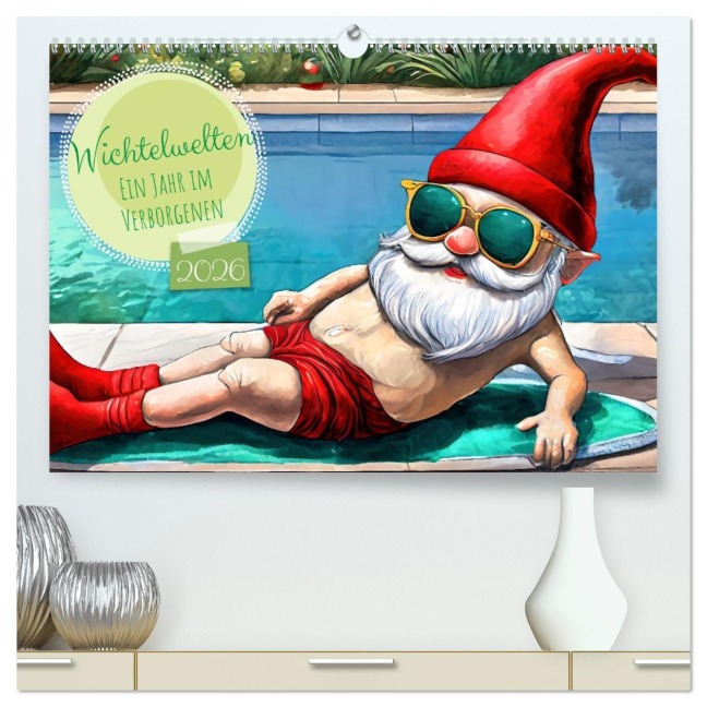 Wichtelwelten - Ein Jahr im Verborgenen (hochwertiger Premium Wandkalender 2026 DIN A2 quer), Kunstdruck in Hochglanz - Sell Pixs:Sell