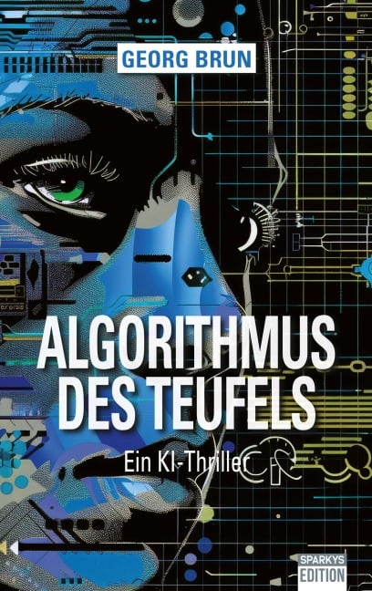 Algorithmus des Teufels - Georg Brun