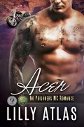 Cover-Bild zum Titel 'Acer (No Prisoners MC, #3)' von 'Lilly Atlas'
