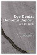 Cover-Bild zum Titel 'Ege Denizi Depremi Raporu' von 'Gökhan Tunc, Halit Cenan Mertol, Tolga Akis'