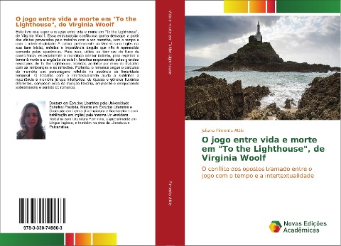 O jogo entre vida e morte em "To the Lighthouse", de Virginia Woolf - Juliana Pimenta Attie