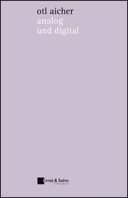 analog und digital - Otl Aicher