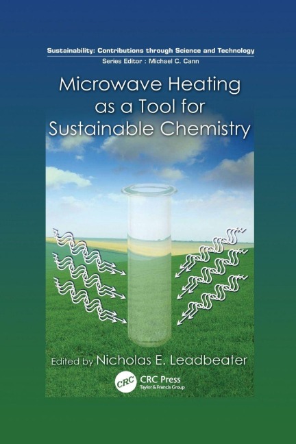 Microwave Heating as a Tool for Sustainable Chemistry - 