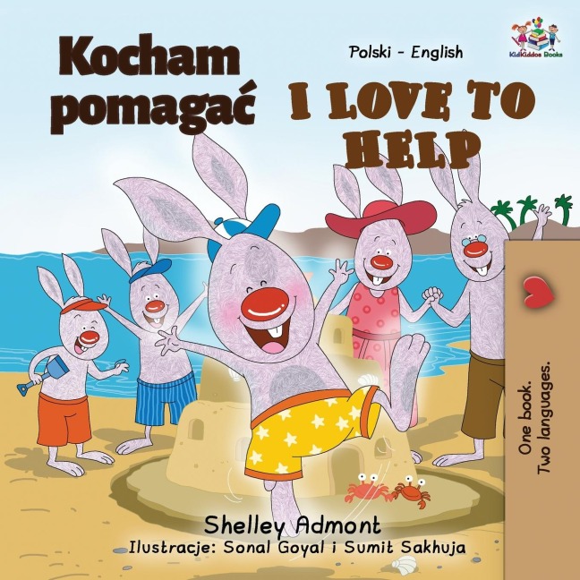 I Love to Help (Polish English Bilingual Book for Kids) - Shelley Admont, Kidkiddos Books