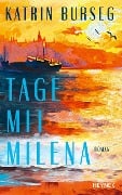 Tage mit Milena - Katrin Burseg