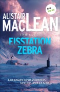 Cover-Bild zum Titel 'Eisstation Zebra' von 'Alistair Maclean'