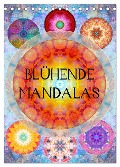 Blühende Mandalas (Tischkalender 2025 DIN A5 hoch), CALVENDO Monatskalender - Alaya Gadeh