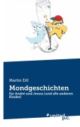 Cover-Bild zum Titel 'Mondgeschichten' von 'Martin Eitl'