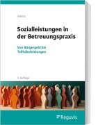 Cover-Bild zum Titel 'Sozialleistungen in der Betreuungspraxis' von 'Rainer Sobota'