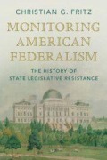 Cover-Bild zum Titel 'Monitoring American Federalism' von 'Christian G. Fritz'