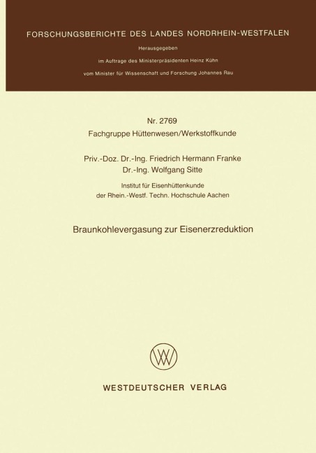 Braunkohlevergasung zur Eisenerzreduktion - Friedrich Hermann Franke