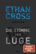 Cover-Bild zum Titel 'Die Stimme der Lüge' von 'Ethan Cross'