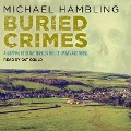 Cover-Bild zum Titel 'Buried Crimes Lib/E' von 'Michael Hambling'