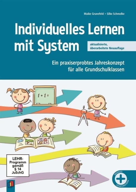 Individuelles Lernen mit System - Maike Grunefeld, Silke Schmolke