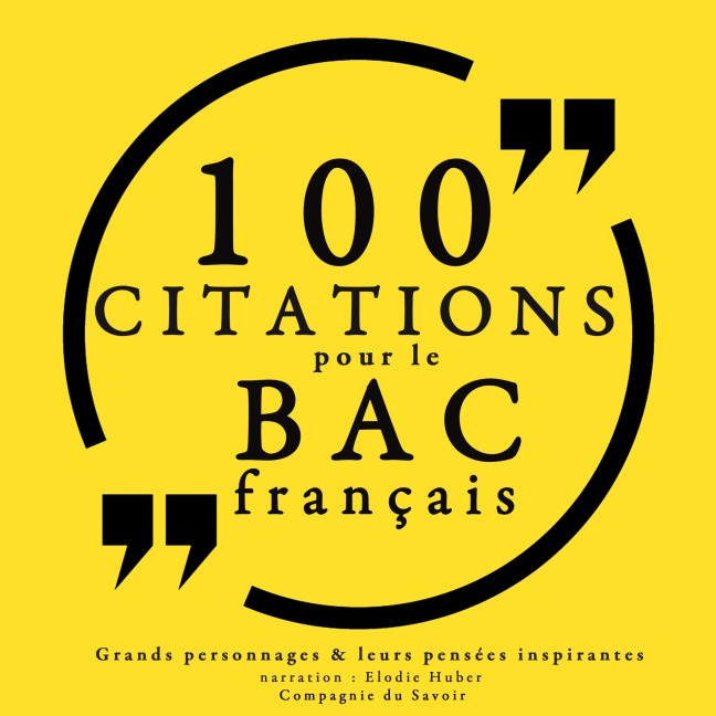 100 citations pour le bac français - Various