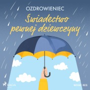 Cover-Bild zum Titel '¿wiadectwo pewnej dziewczyny' von 'Ozdrowieniec'