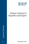 Cover-Bild zum Titel 'Roman Colonies in Republic and Empire' von 'Amanda Jo Coles'
