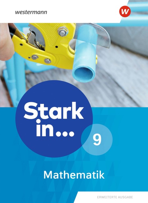 Stark in Mathematik - Schulbuch 9. Erweiterte Ausgabe 2021 - 