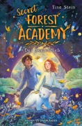 Cover-Bild zum Titel 'Secret Forest Academy. Der Seelendieb' von 'Tina Stein'