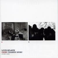 Chine/Chamber Music - Louis Sclavis