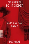 Cover-Bild zum Titel 'Der ewige Tanz' von 'Steffen Schroeder'