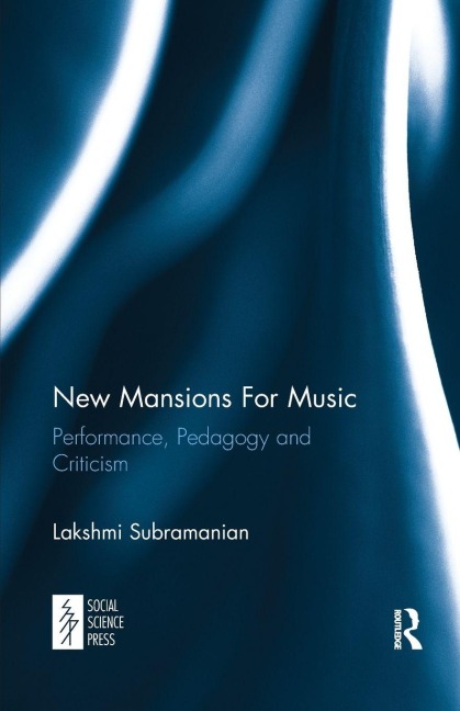 New Mansions For Music - Lakshmi Subramanian