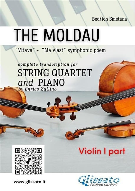 Violin I part of "The Moldau" for String Quartet and Piano - Bedrich Smetana, A Cura Di Enrico Zullino