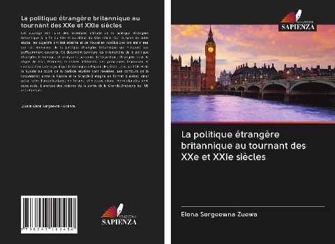 La politique étrangère britannique au tournant des XXe et XXIe siècles - Elena Sergeewna Zuewa