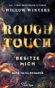 Cover-Bild zum Titel 'Rough Touch - Besitze mich' von 'Willow Winters'