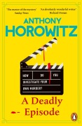 Cover-Bild zum Titel 'A Deadly Episode' von 'Anthony Horowitz'