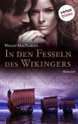 Cover-Bild zum Titel 'In den Fesseln des Wikingers' von 'Megan Macfadden'