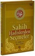 Sahih Hadislerden Secmeler ve Günlük Dua ve Zikirler - Mehmet Ali Arslan