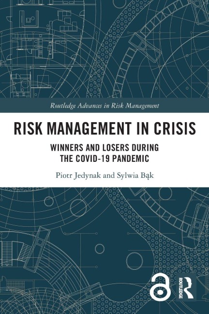 Risk Management in Crisis - Piotr Jedynak, Sylwia B¿k