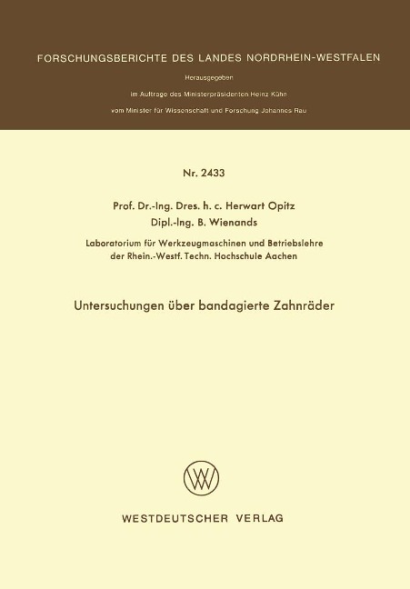 Untersuchungen über bandagierte Zahnräder - Herwart Opitz