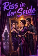 Cover-Bild zum Titel 'Riss in der Seide' von 'Adrian Greis'
