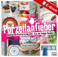 Cover-Bild zum Titel 'Porzellanfieber' von 'Jutta Handrup, Maike Hedder'