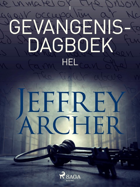 Gevangenisdagboek I - Hel - Jeffrey Archer