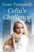 Celia's Challenge - Irene Vartanoff