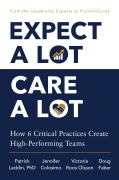 Cover-Bild zum Titel 'Expect a Lot, Care a Lot' von 'Patrick Leddin, Doug Faber, Victoria Roos Olsson, Jennifer Colosimo'