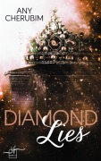 Cover-Bild zum Titel 'Diamond Lies' von 'Any Cherubim'