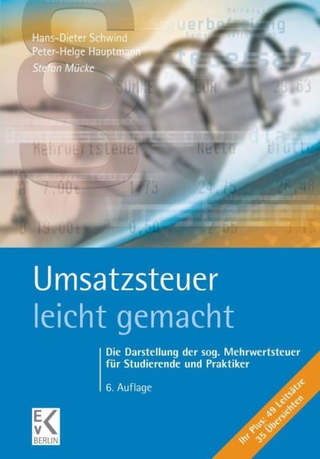 Umsatzsteuer - leicht gemacht. - Stefan Mücke