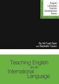 Cover-Bild zum Titel 'Teaching English as an International Language' von 'Ali Fuad Selvi, Bedrettin Yazan'