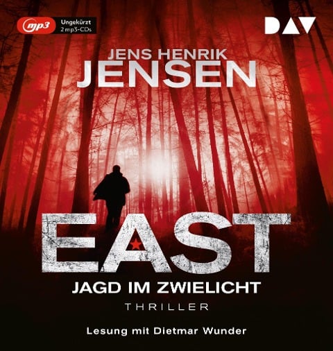EAST. Jagd im Zwielicht - Jens Henrik Jensen