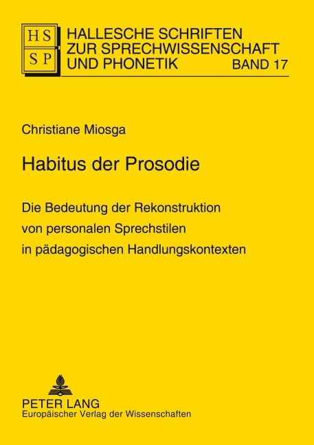 Habitus der Prosodie - Christiane Miosga