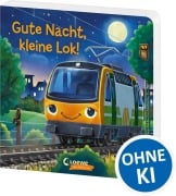 Cover-Bild zum Titel 'Gute Nacht, kleine Lok!' von 'Lena Walde'