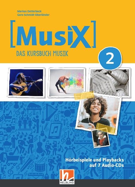 MusiX 2 (Ausgabe ab 2019) Audio-Aufnahmen - Markus Detterbeck, Gero Schmidt-Oberländer