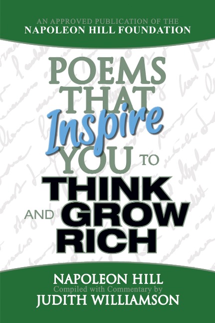 Poems That Inspire You to Think and Grow Rich - Napoleon Hill
